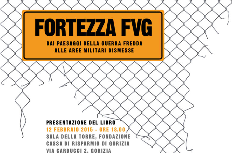 Convegno: La Fortezza FVG