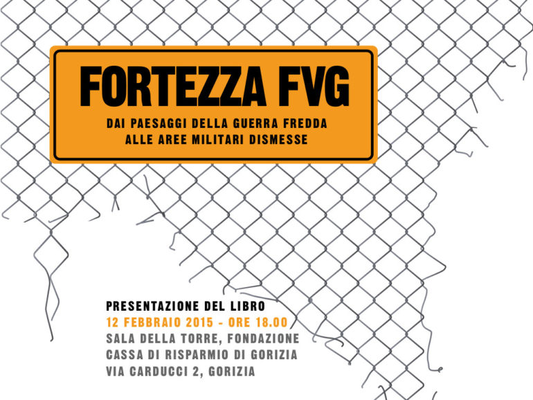 Convegno: La Fortezza FVG