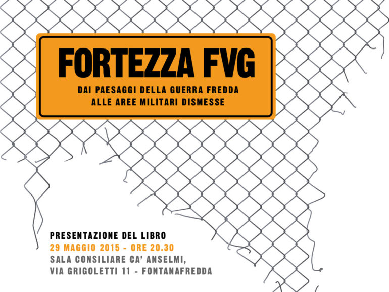 FortezzaFVG – presentazione a Fontanafredda