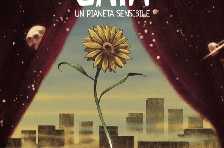 EVENTO ANNULLATO – Spettacolo teatrale “Gaia- un pianeta sensibile”
