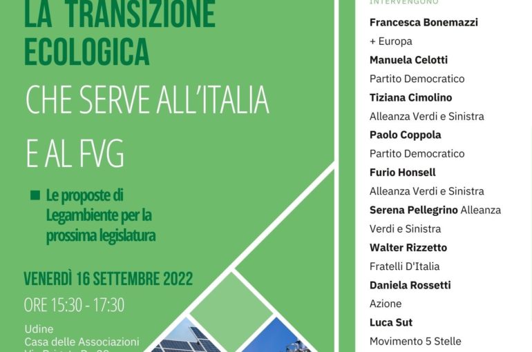 La transizione ecologica che serve all’Italia e al FVG