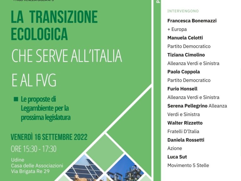 La transizione ecologica che serve all’Italia e al FVG