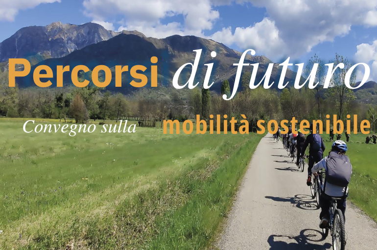 Percorsi di futuro – convegno sulla mobilità sostenibile