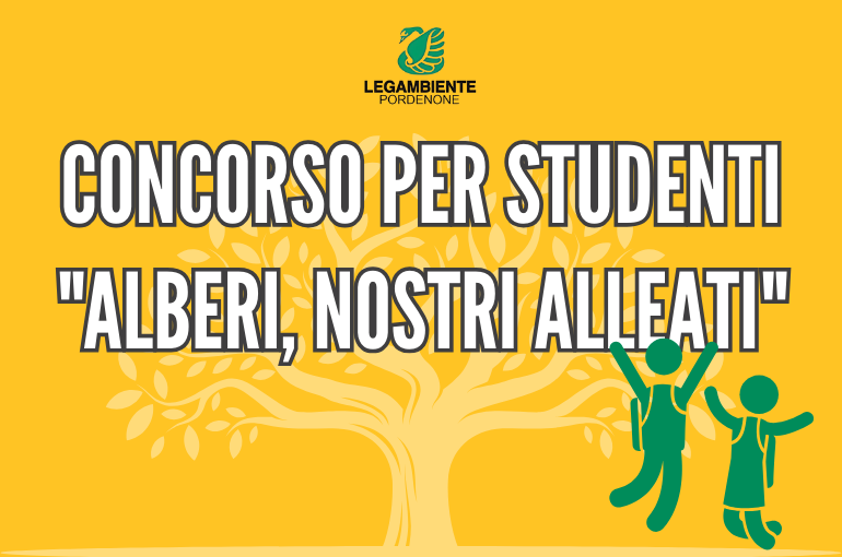 “Alberi nostri alleati” | Concorso per studenti a Pordenone