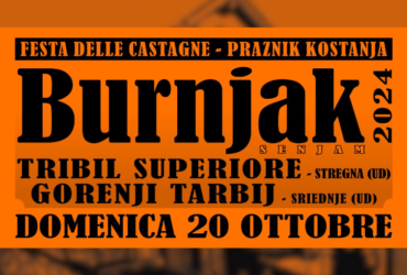 Festa delle castagne “Burnjak 2024” | Tribil superiore – 20 Ott