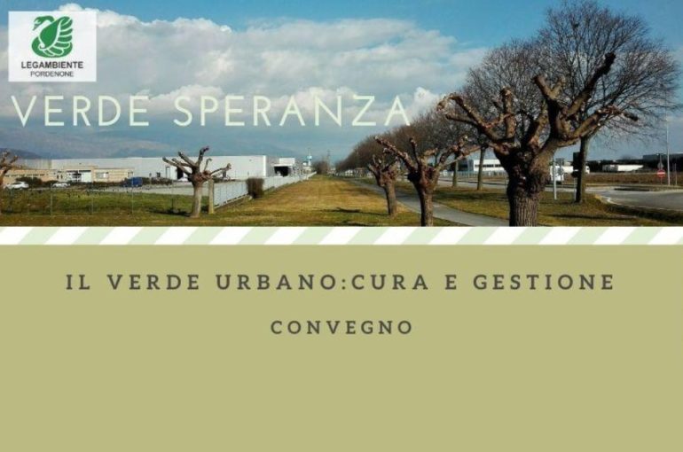 Cura e gestione del verde urbano | S.Vito al Tagliamento – 07 Marzo 2025