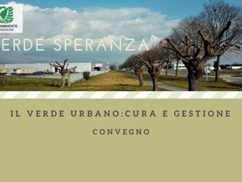 Cura e gestione del verde urbano | S.Vito al Tagliamento – 07 Marzo 2025