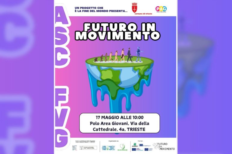 Futuro in movimento | 17 Maggio 2025 – Trieste